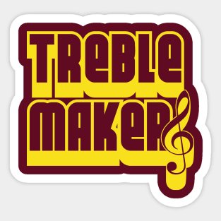 Treblemakers Sticker